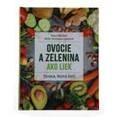 Kniha – Ovocie a zelenina ako liek