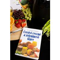 Kniha – Čerstvé ovocné a zeleninové šťavy