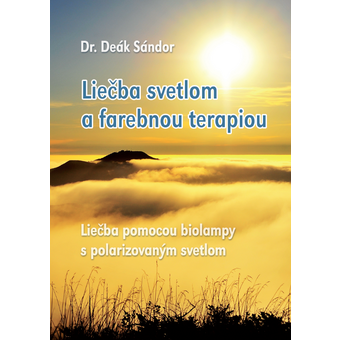 Kniha - Liečba svetlom a farebnou terapiou