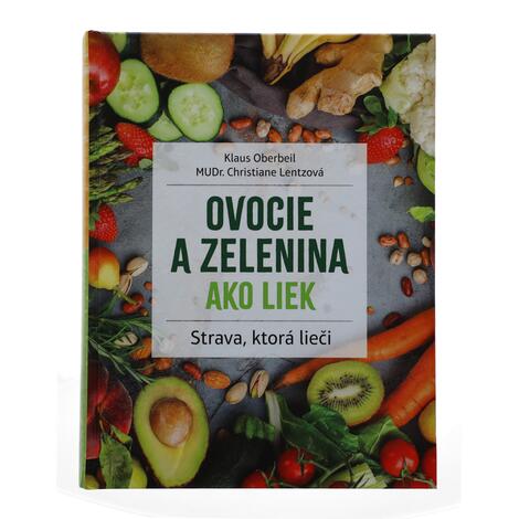 Kniha – Ovocie a zelenina ako liek